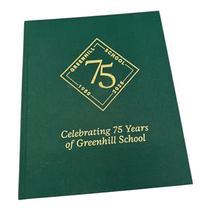 Greenhill Memorabilia 75th Year Book