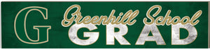 Greenhill Grad Sign